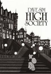 High Society (Cerebus #26-50)