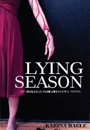 Lying Season (Karina Halle)