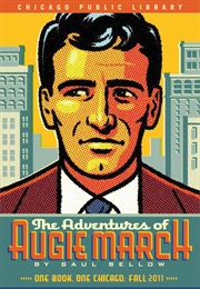 The Adventures of Augie March (Saul Bellow)