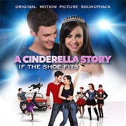 A Cinderella Story: If the Shoe Fits Soundtrack