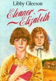 Eleanor, Elizabeth (Libby Gleeson)