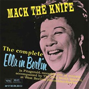 MacK the Knife: Ella in Berlin – Ella Fitzgerald (Verve, 1960)