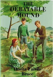 The Debatable Mound (Dorita Fairlie Bruce)