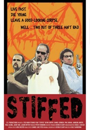 Stiffed (2010)