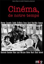 Cinéma, De Notre Temps (1988)
