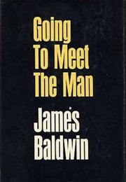Going to Meet the Man (James Baldwin)