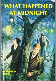 The Hardy Boys: What Happened at Midnight (Franklin W. Dixon)