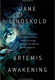 Artemis Awakening (Jane Lindskold)