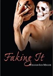 Faking It (William Ian Miller)