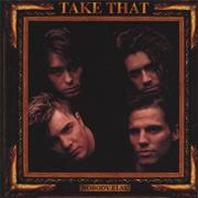 Take That - Nobody Else