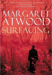 Surfacing (Margaret Atwood)