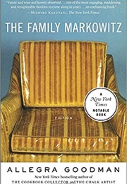 The Family Markowitz (Allegra Goodman)