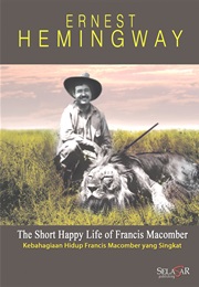 The Short Happy Life of Francis Macomber (Ernest Hemingway)