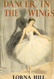 Dancer in the Wings (Lorna Hill)