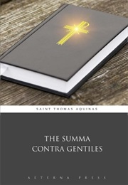 Summa Contra Gentiles (St. Thomas Aquinas)