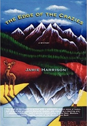 The Edge of the Crazies (Jamie Harrison)