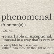 Phenomenal