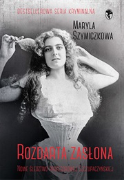 Rozdarta Zasłona (Maryla Szymiczkowa)