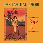 The Tahitian Choir – Rapa Iti