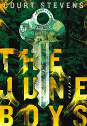 The June Boys (Courtney C. Stevens)