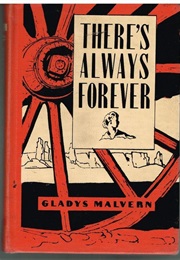 There's Always Forever (Gladys Malvern)