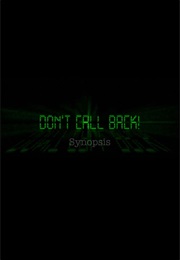 Don't Call Back (2010)