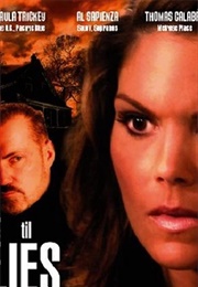 Til Lies Do Us Part (2007)