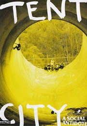 Tent City (2004)