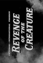 Revenge of the Creature. (1955)