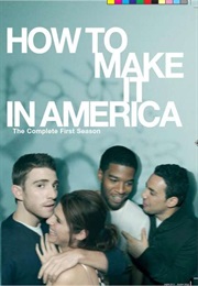 How to Make It in America (2010)
