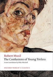 The Confusions of Young Törless (Robert Musil)