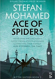 Ace of Spiders (Stefan Mohamed)