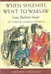 When Schliemiel Went to Warsaw and Other Stories (Isaac Bashevis Singer)