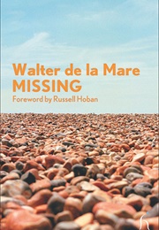 Missing (Walter De La Mare)