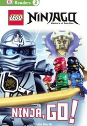 Lego Ninjago: Ninja, Go! (Julia March)
