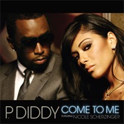 Come to Me - Diddy