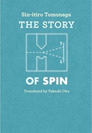 The Story of Spin (The Story of Spin)