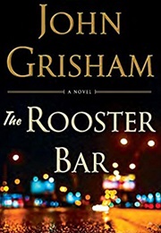 The Rooster Bar (John Grisham)