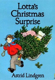 Lotta's Christmas Surprise (Astrid Lindgren)