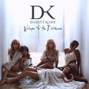 Danity Kane - Welcome to the Dollhouse