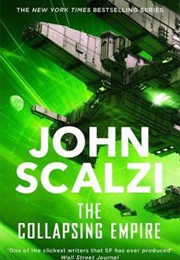 The Collapsing Empire (John Scalzi)
