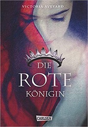 Die Rote Königin (Viktoria Aveyard)