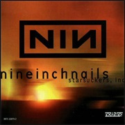 Nine Inch Nails- Starfuckers, Inc.
