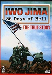 Iwo Jima 36 Days of Hell (2006)