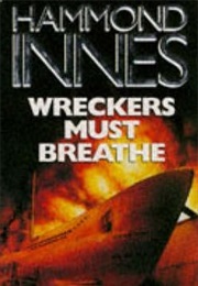 Wreckers Must Breathe (Hammond Innes)