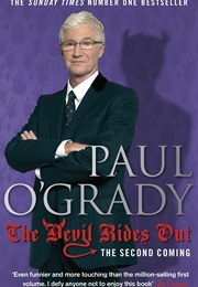 The Devil Rides Out (Paul O&#39;grady)