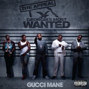 Gucci Mane - The Appeal: Georgia's Most Wanted