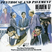 Heaven 17 - Penthouse and Pavement (1981)