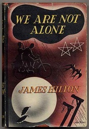 We Are Not Alone (James Hilton)