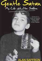 The Gentle Satan (Alan Saffron)